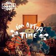 I\x27M Outta Time I\x27M Outta Time