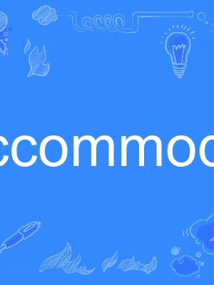 accommodating accommodating