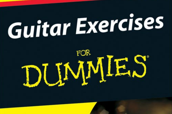 Guitar Exercises for Dummies Guitar Exercises for Dummies