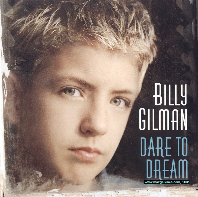 Dare to Dream(Billy Gilman發行的一張專輯)