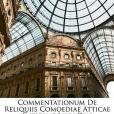 Commentationum de Reliquiis Comoediae Atticae Antiquae Libri Duo