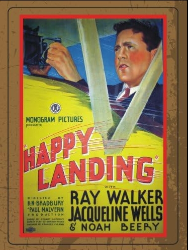 Happy Landing(美國1934年Robert N. Bradbury執導的電影) Happy Landing(美國1934年Robert N. Bradbury執導的電影)