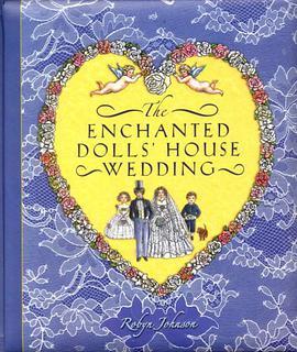 The Enchanted Dolls\x27 House Wedding The Enchanted Dolls\x27 House Wedding