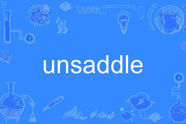 unsaddle unsaddle