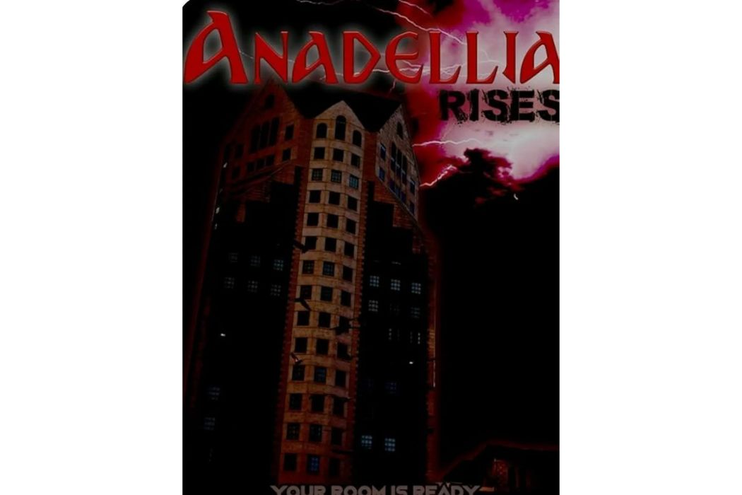 Anadellia Rises