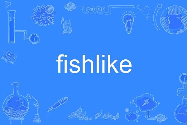 fishlike
