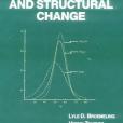 Econometrics and Structural Change Econometrics and Structural Change