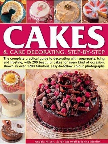 Cakes and Cake Decorating Cakes and Cake Decorating
