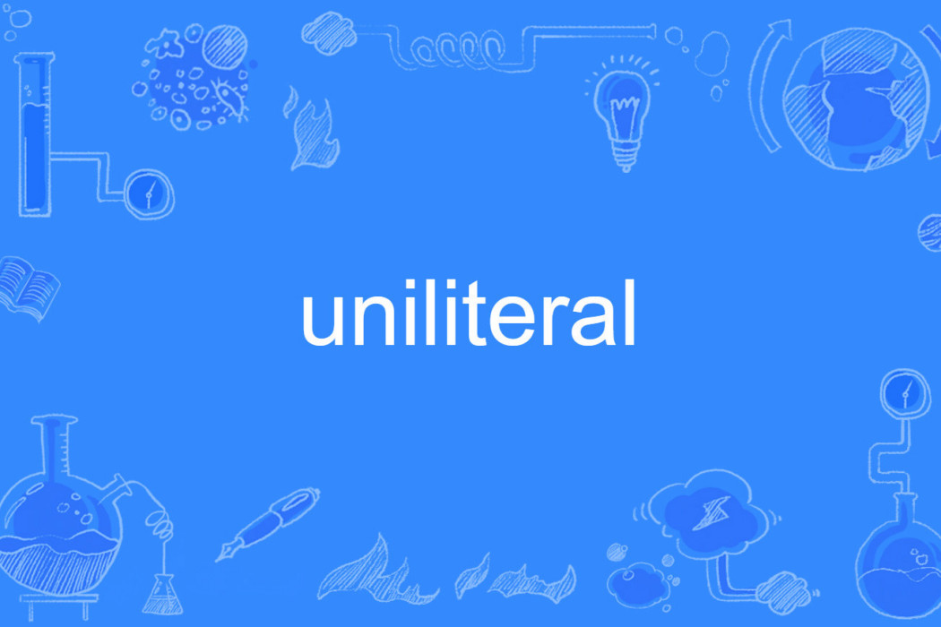 uniliteral uniliteral