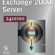 Exchange 2000 Server 24seven Exchange 2000 Server 24seven