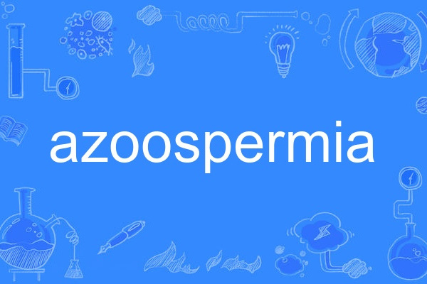 azoospermia azoospermia