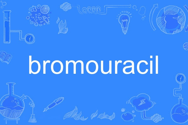 bromouracil bromouracil
