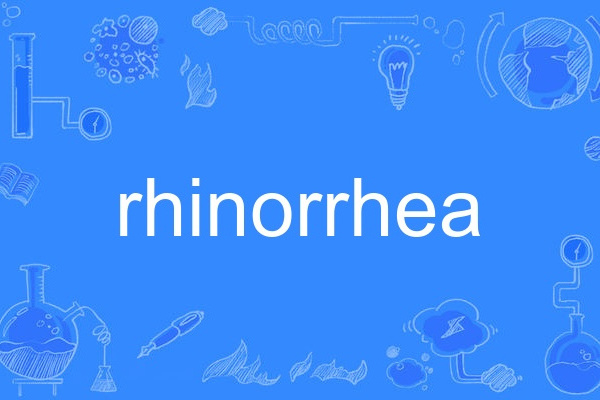 rhinorrhea rhinorrhea