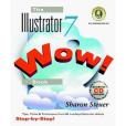 The Illustrator 7 WOW Book The Illustrator 7 WOW Book
