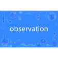 observation observation