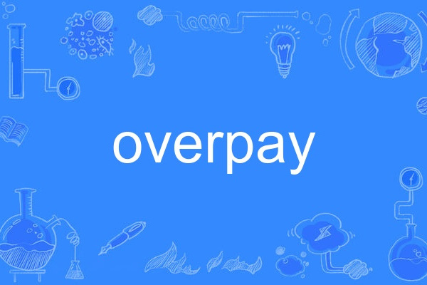 overpay overpay
