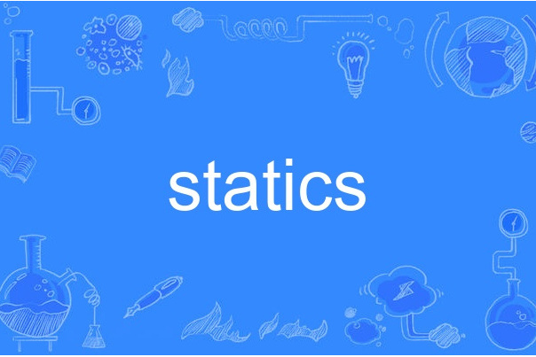 statics statics