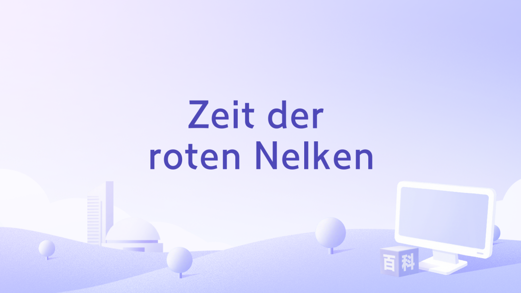 Zeit der roten Nelken Zeit der roten Nelken