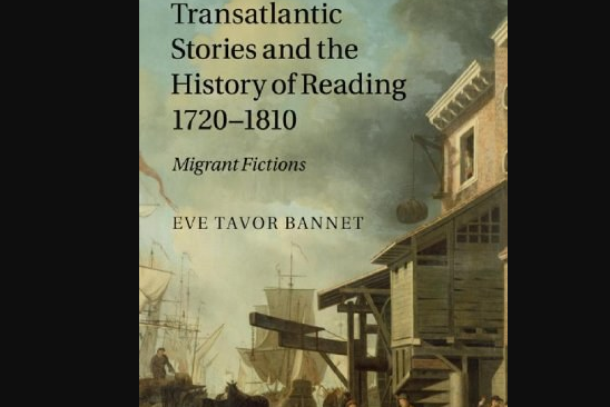 Transatlantic Stories and the History of Reading, 1720-1810 Transatlantic Stories and the History of Reading, 1720-1810