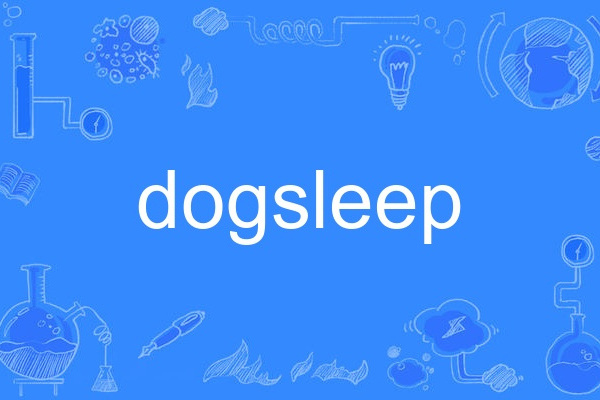 dogsleep dogsleep