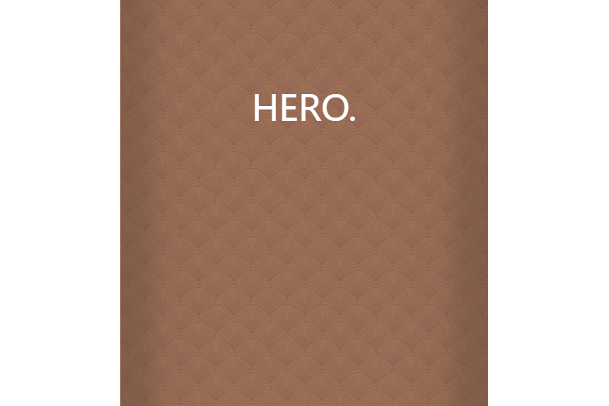 HERO. HERO.