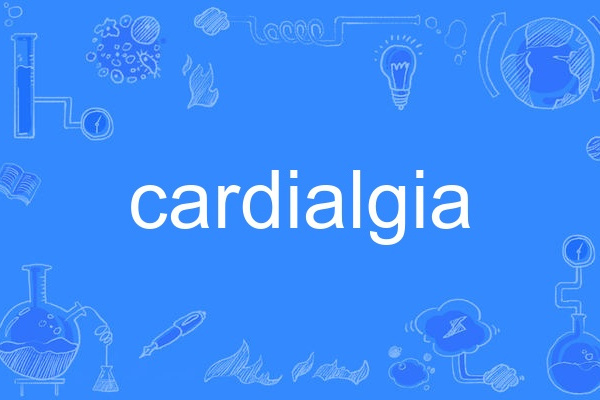 cardialgia cardialgia