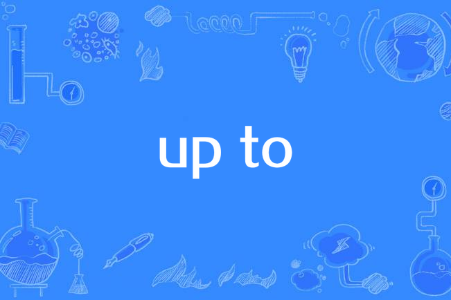 up to up to