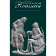The Legacy of Rousseau The Legacy of Rousseau