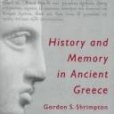 History and memory in ancient Greece History and memory in ancient Greece
