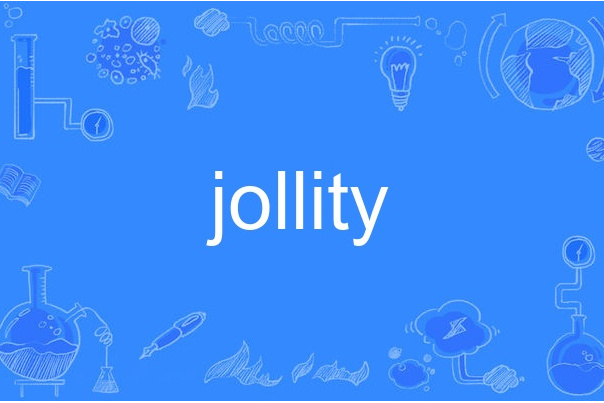 jollity jollity