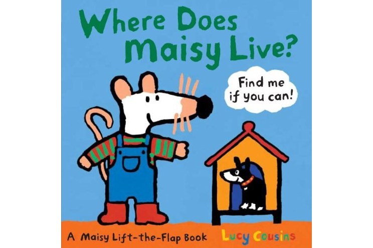 Where Does Maisy Live? Where Does Maisy Live?