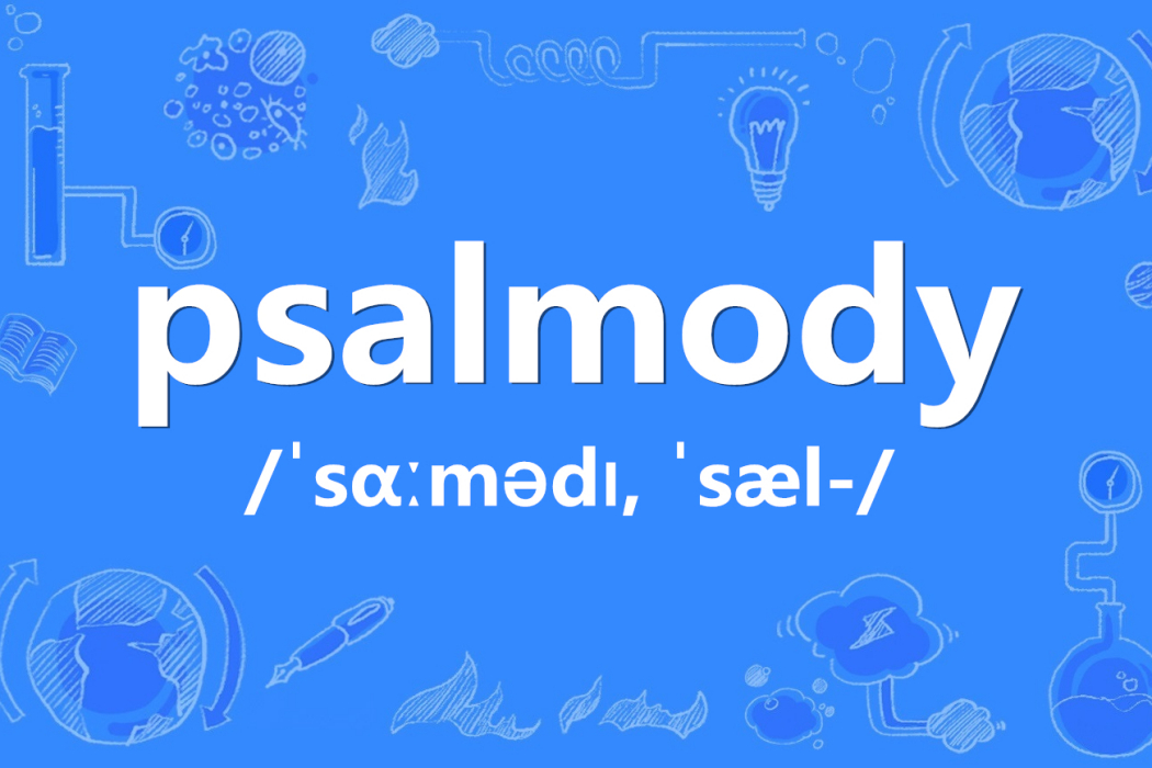 psalmody psalmody