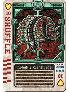 Shuffle Centipede