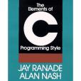 The Elements of C Programming Style The Elements of C Programming Style