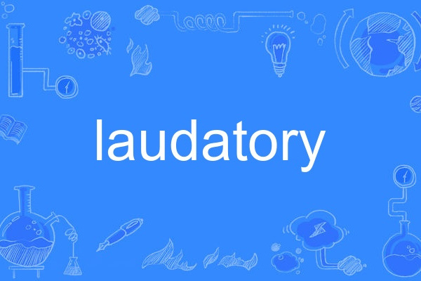 laudatory laudatory