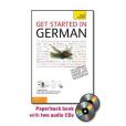 Get Started in German with Two Audio CDs Get Started in German with Two Audio CDs