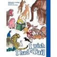 I Wish I Had a Tail I Wish I Had a Tail