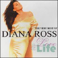 Love & Life: The Very Best of Diana Ross Love & Life: The Very Best of Diana Ross