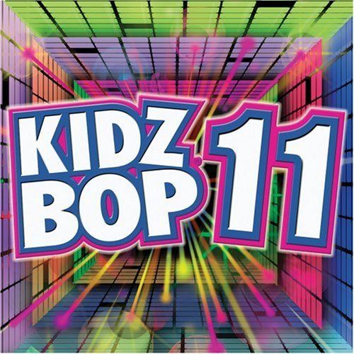 Kidz Bop 11 Kidz Bop 11