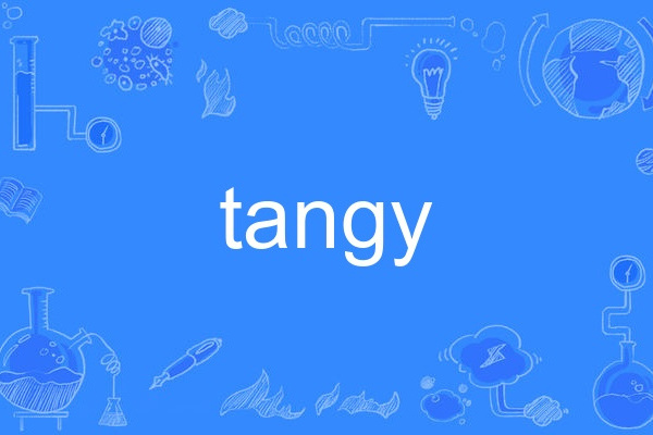 tangy tangy