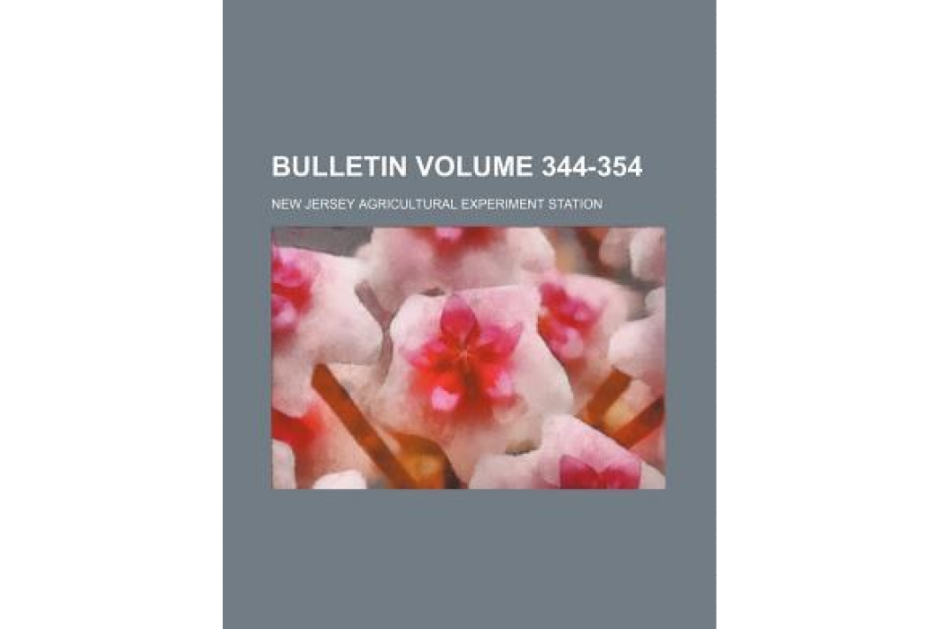 Bulletin Volume 344-354 Bulletin Volume 344-354