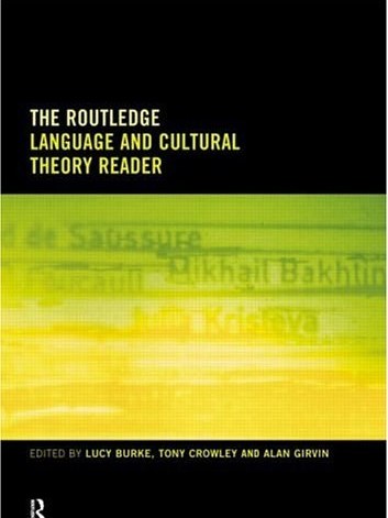 Routledge Language and Cultural Theory Reader Routledge Language and Cultural Theory Reader
