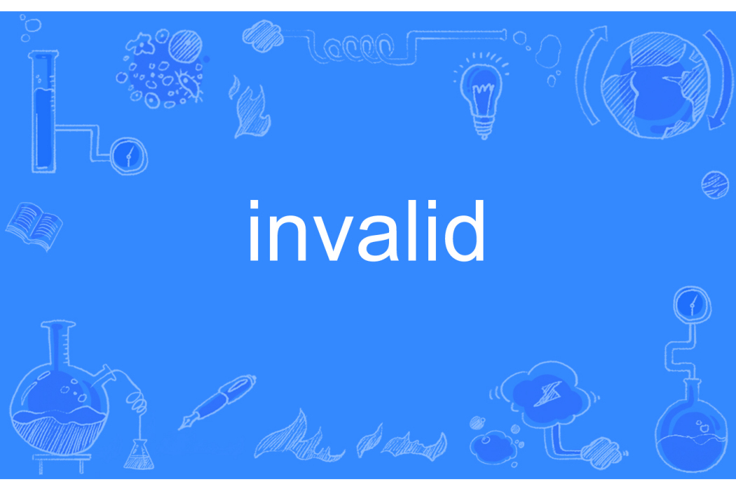 invalid invalid