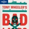 Tony Wheeler\x27s Badlands
