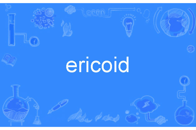 ericoid ericoid