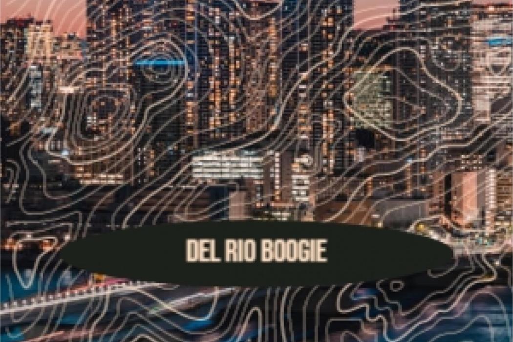 Del Rio Boogie Del Rio Boogie