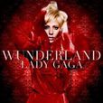 WONDERLAND(Lady Gaga音樂專輯)