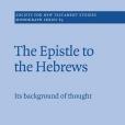 The Epistle to the Hebrews The Epistle to the Hebrews