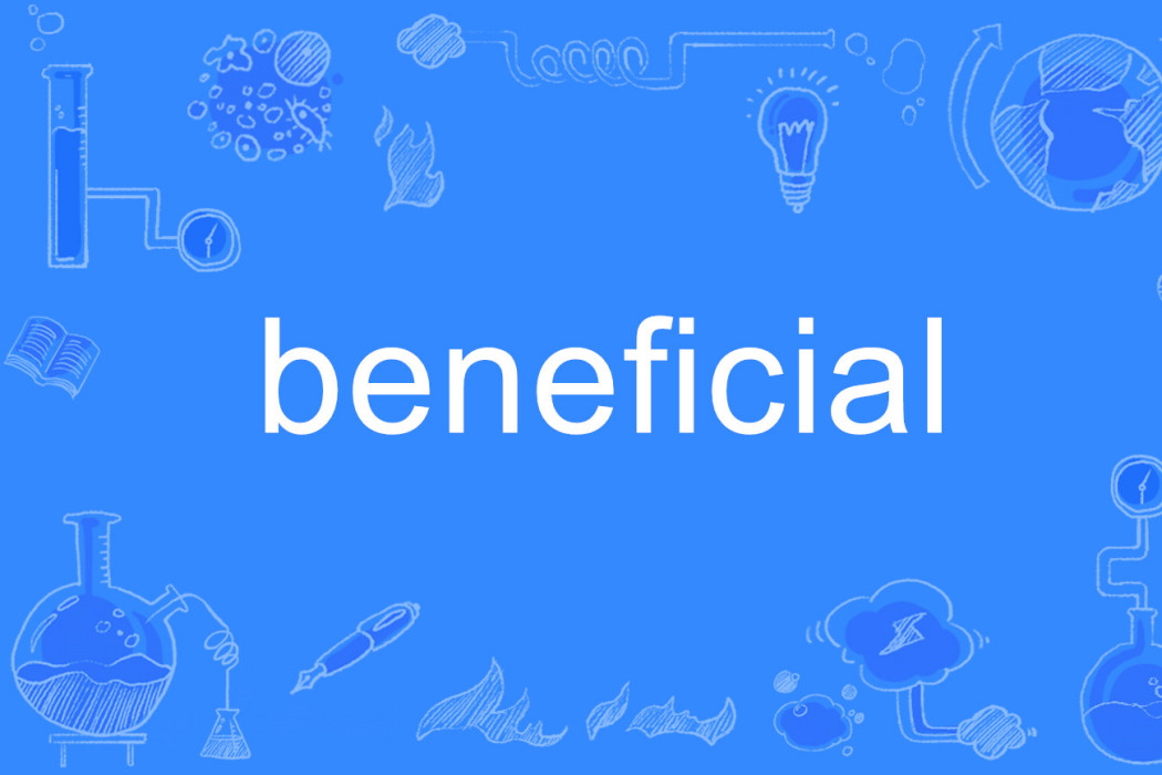 beneficial