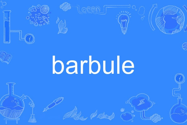 barbule barbule